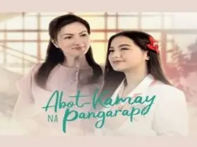 ABOT KAMAY NA PANGARAP SEPTEMBER 5TH 2024 REPLAY EPISODE