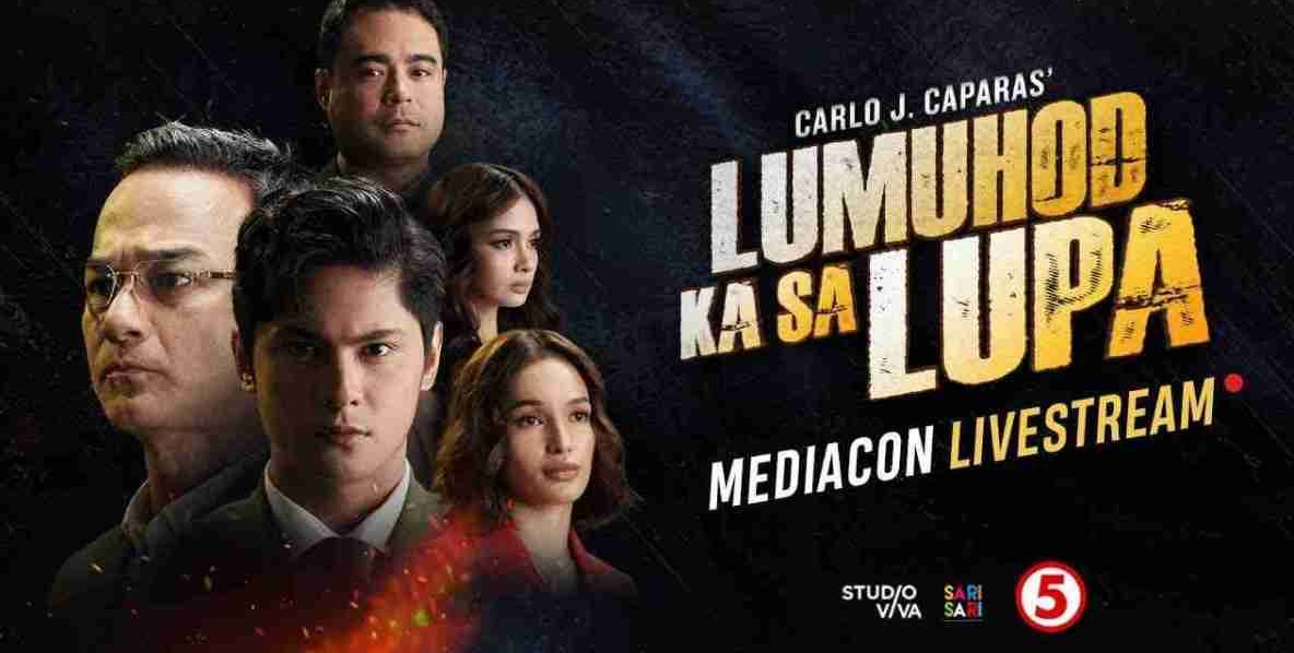 LUMUHOD KA SA LUPA SEPTEMBER 19TH, 2024 FULL EPISODE REPLAY